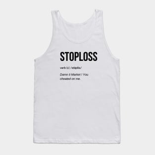 Stop Loss Definition (Black) Tank Top